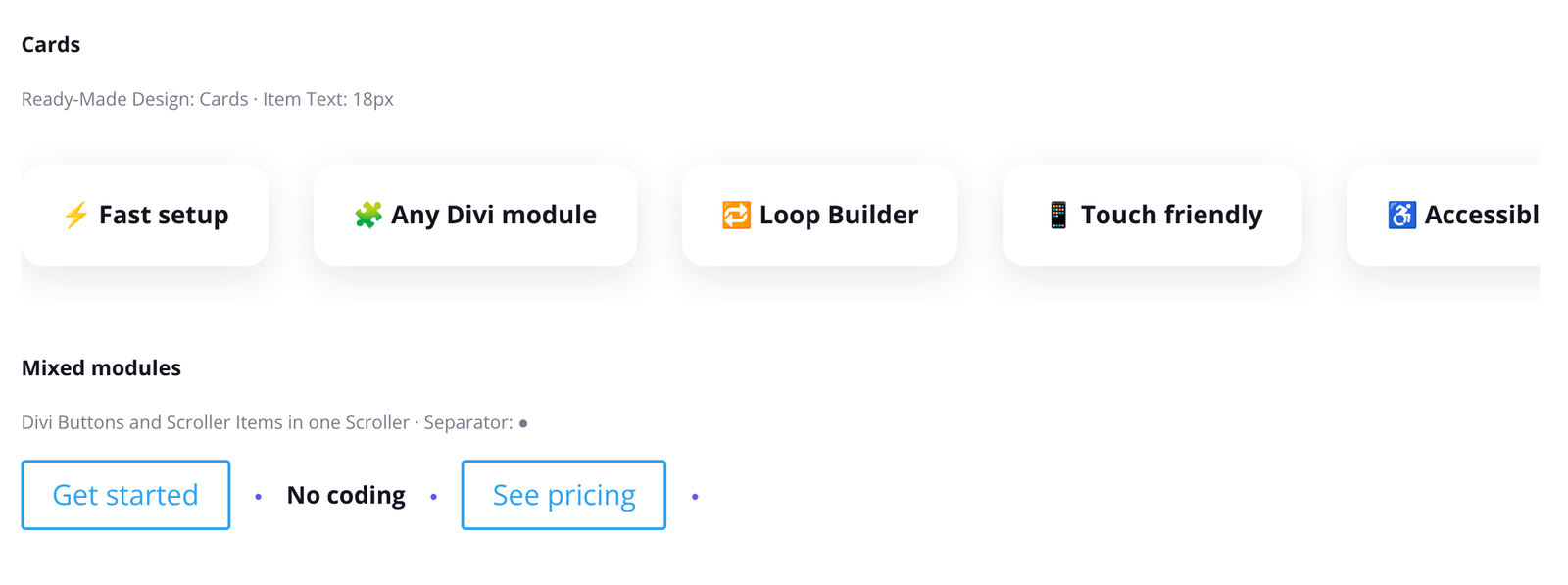 Scroller with feature cards, and a row that mixes Divi buttons with text items separated by dots