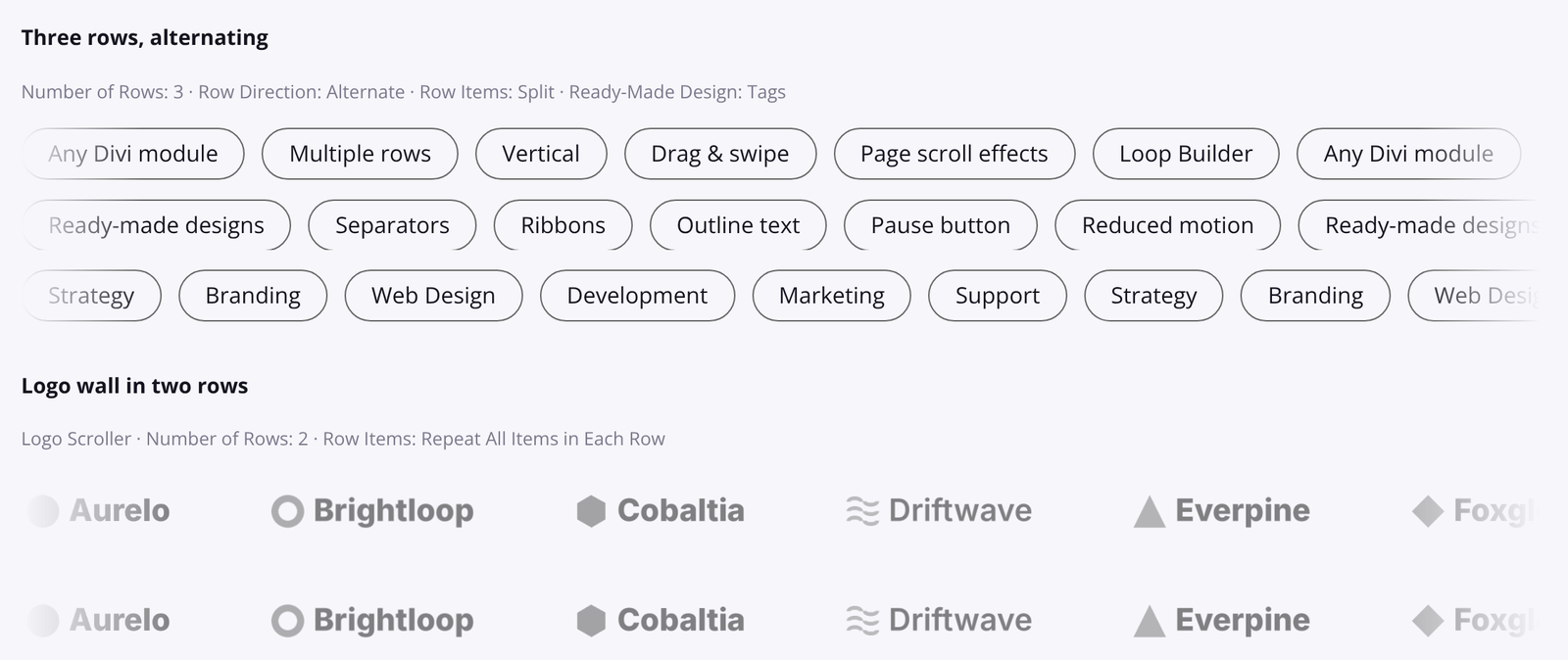 Three rows of tags scrolling in alternating directions, and a logo wall in two rows
