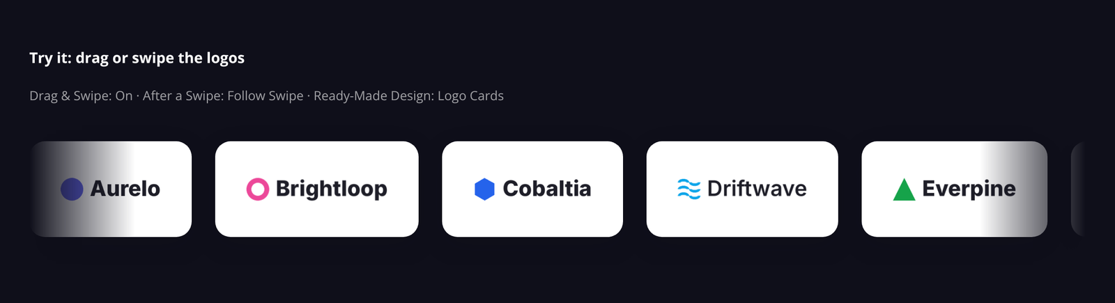 Logo cards on a dark background that visitors can drag or swipe