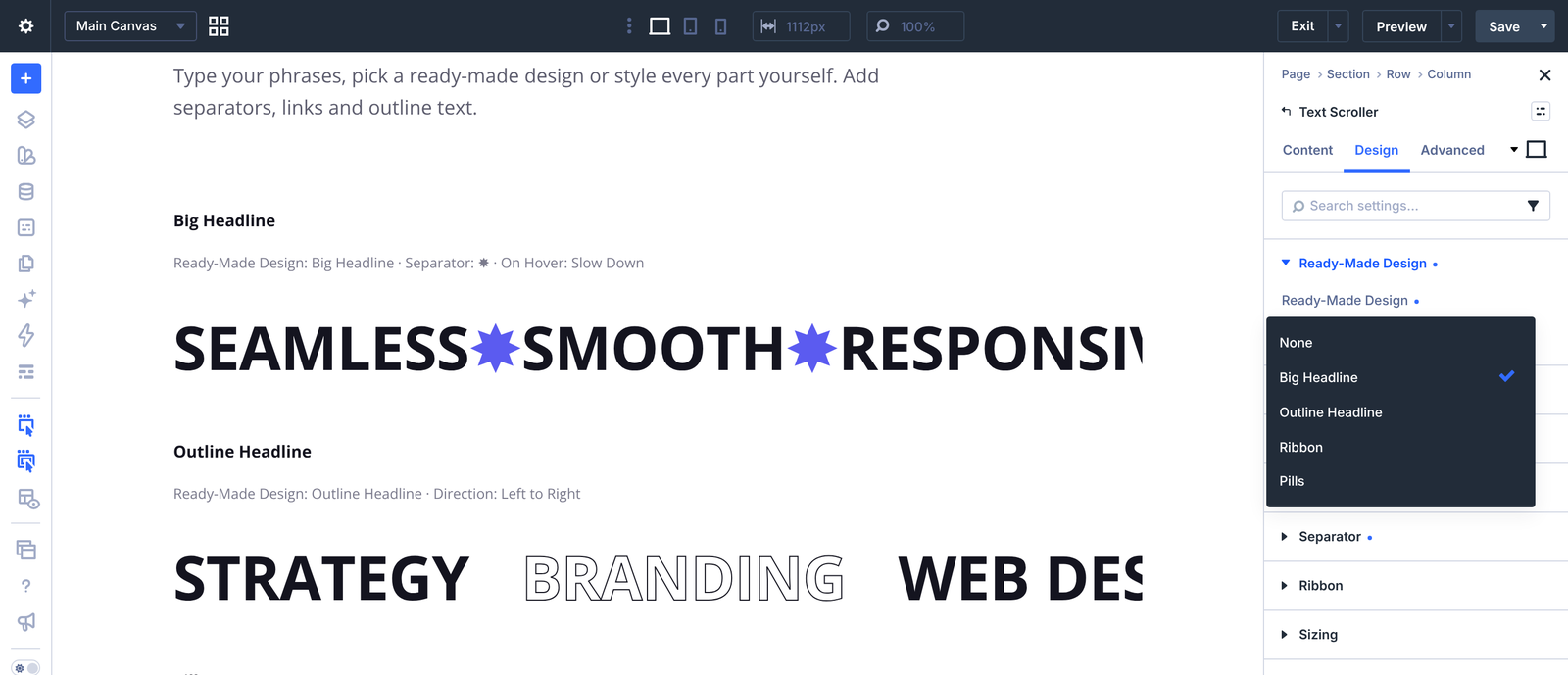 Ready-Made Design menu of the Text Scroller: None, Big Headline, Outline Headline, Ribbon and Pills