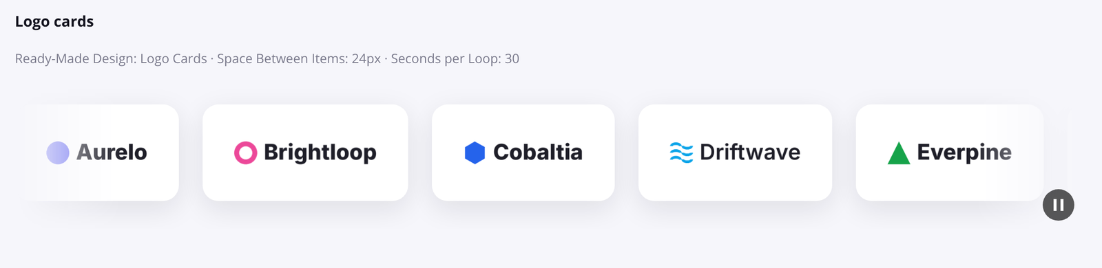 Logo cards scroller with the round pause button in the corner